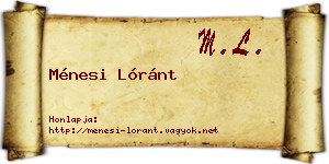 Ménesi Lóránt névjegykártya